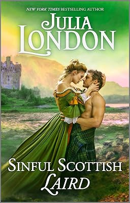 Sinful Scottish Laird: A Historical Romance Novel (The Highland Grooms Book 2)