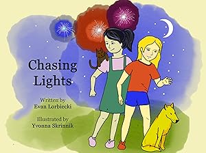 Chasing Lights by Evan Lorbiecki