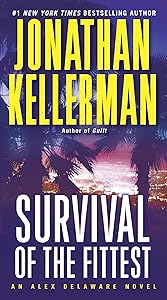 Survival of the Fittest: An Alex Delaware Novel