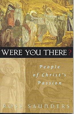 Were You There?