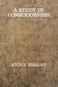 A Study in Consciousness