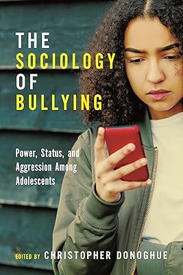 The Sociology of Bullying (Critical Perspectives on Youth, 7)