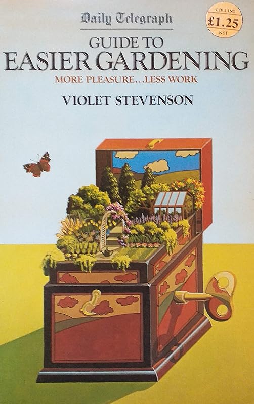 "Daily Telegraph" Guide to Easier Gardening by Violet Stevenson