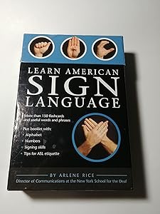 Learn American Sign Language by Arlene Rice