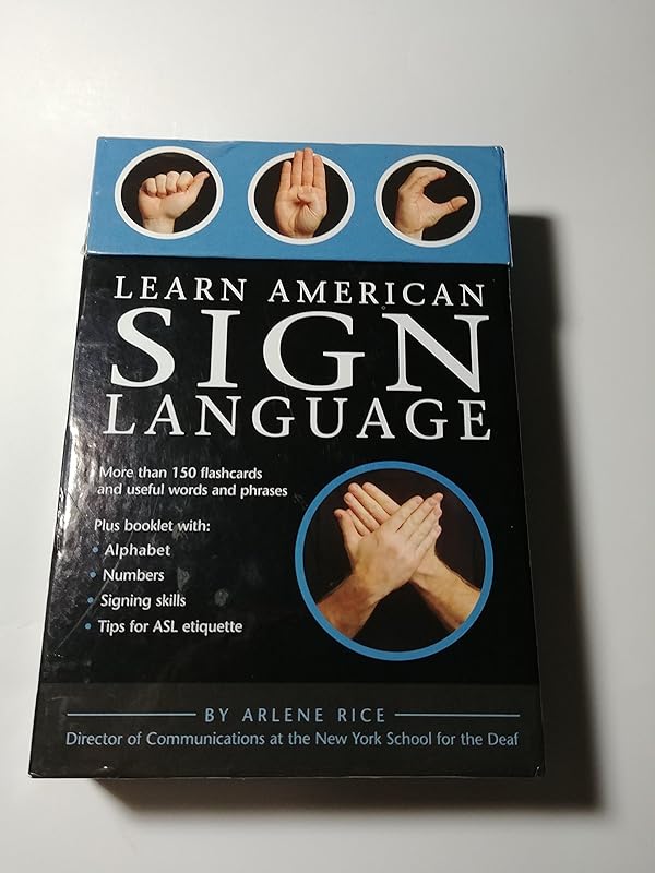 Learn American Sign Language by Arlene Rice