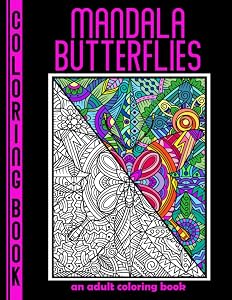 Mandala Butterflies: An Adult Coloring Book by SlamTango LLC