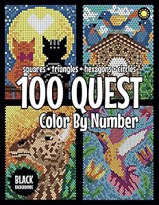 100 QUEST Color By Number: Squares + Triangles + Hexagons + Circles (BLACK backgrounds): color quest activity book for adults by Sunlife Drawing