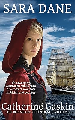 Sara Dane: The sweeping Australian historical family saga