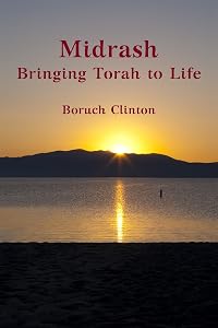 Midrash - Bringing Torah to Life by Boruch Clinton
