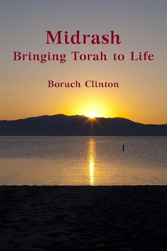 Midrash - Bringing Torah to Life by Boruch Clinton