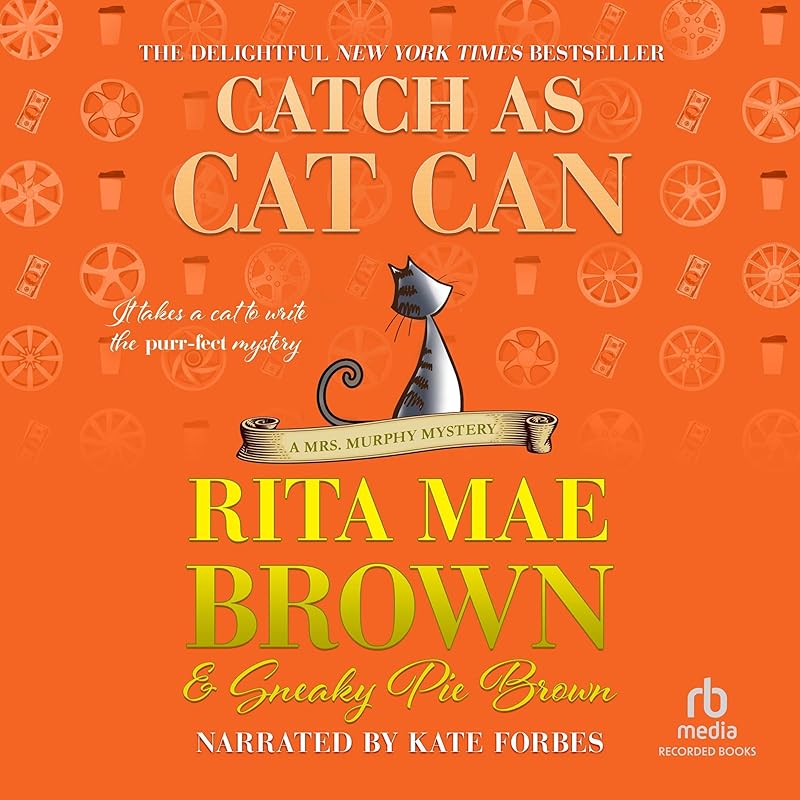 Catch as Cat Can by Rita Mae Brown