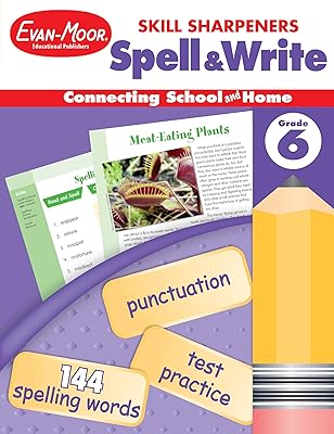 Evan-Moor Skill Sharpeners Spell and Write Workbook, Grade 6, 144 Spelling Words, Test Prep, Synonyms, Antonyms, Grammar, Punctuation, Adjectives, Creative Writing, Vocabulary, Activities, Homeschool
