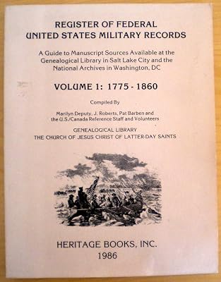 Register of Federal United States Military Records 1775-1860