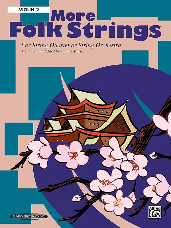 More Folk Strings for String Quartet or String Orchestra: 2nd Violin, Part by Joanne Martin