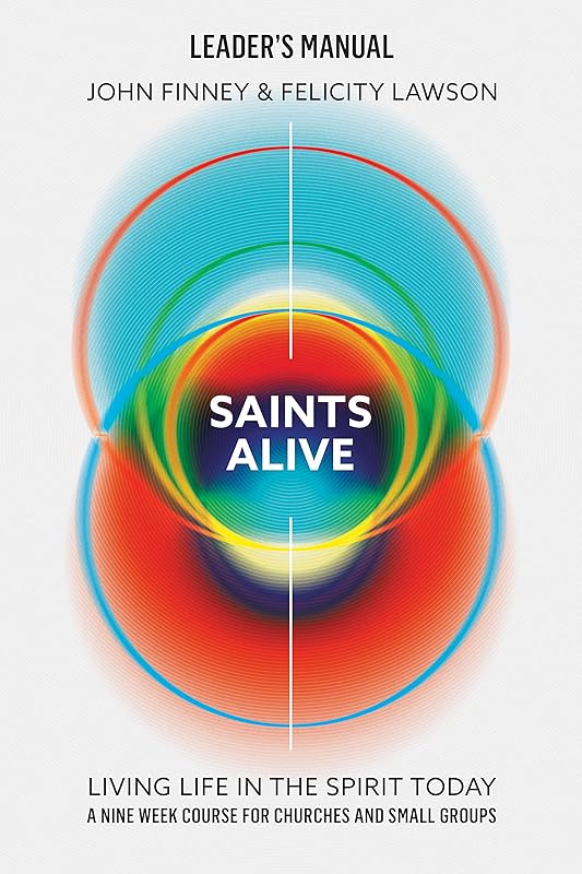 Saints Alive! Leader's Manual by Finney John