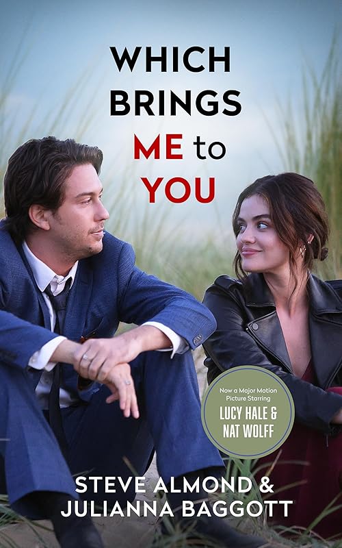 Which Brings Me to You by Steve Almond