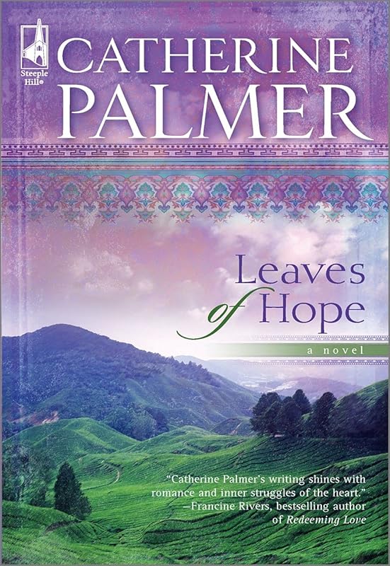 Leaves of Hope by Catherine Palmer