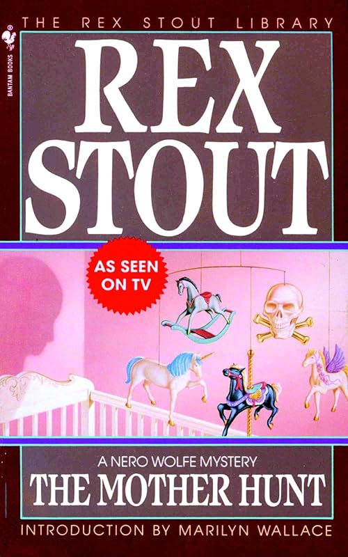 The Mother Hunt (A Nero Wolfe Mystery Book 38) by Rex Stout