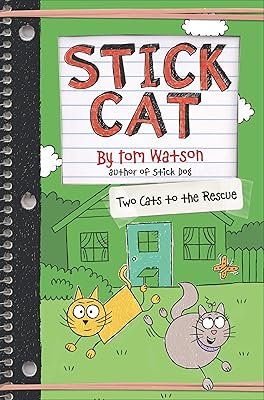 Stick Cat: Two Cats to the Rescue (Stick Cat, 5)