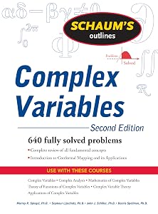 Schaum's Outline of Complex Variables, 2ed (Schaum's Outlines)