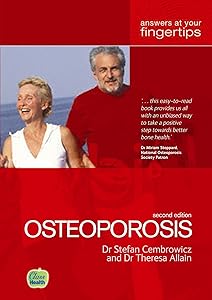 Osteoporosis - answers at your fingertips by Stefan Cembrowicz