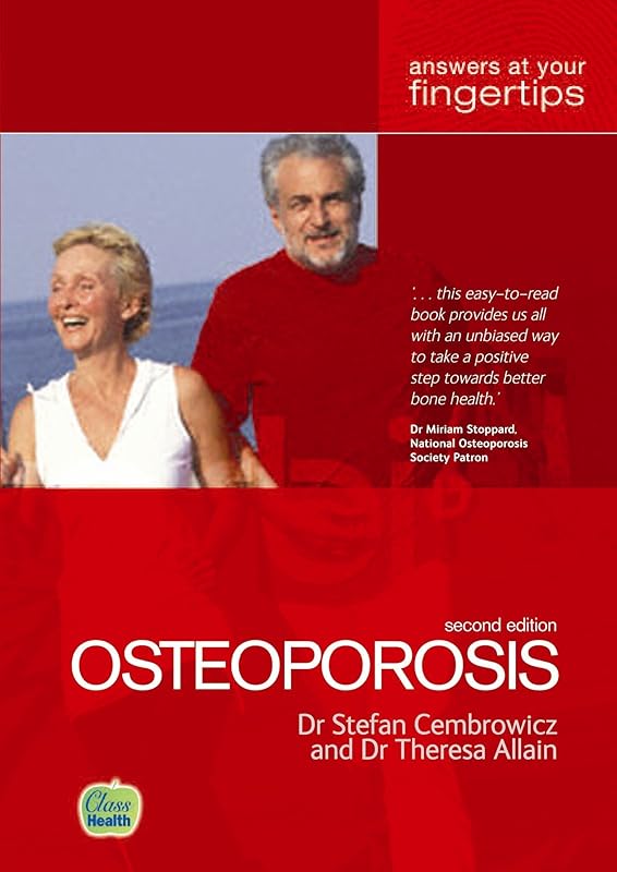 Osteoporosis - answers at your fingertips by Stefan Cembrowicz