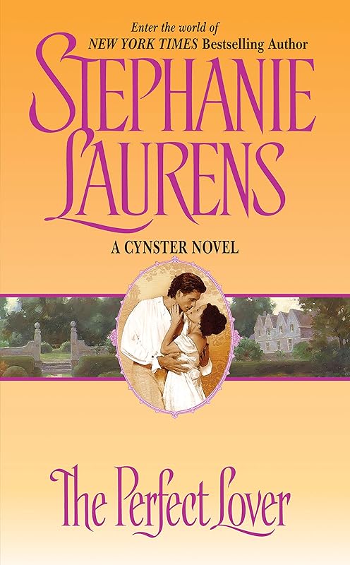 The Perfect Lover (Cynster Book 10) by Stephanie Laurens