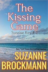 The Kissing Game: Reissue originally published 1996 (Sunrise Key Book 2)