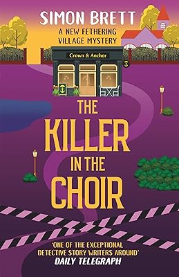 The Killer in the Choir (Fethering Village Mysteries, 19)