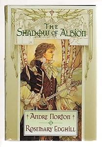 The Shadow of Albion (Carolus Rex, Bk 1)