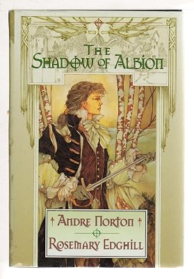 The Shadow of Albion (Carolus Rex, Bk 1)