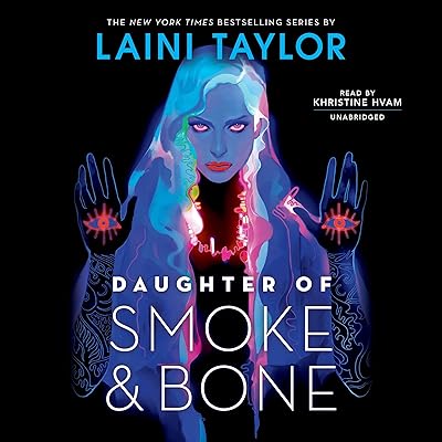 Daughter of Smoke and Bone