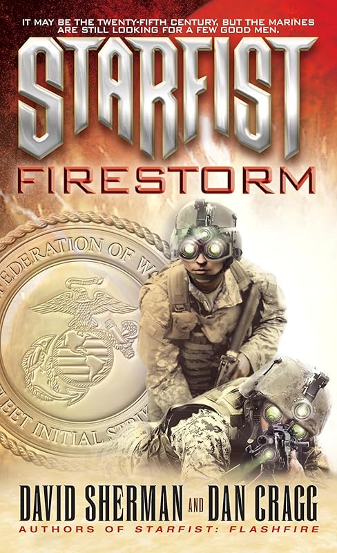 Starfist: Firestorm by David Sherman