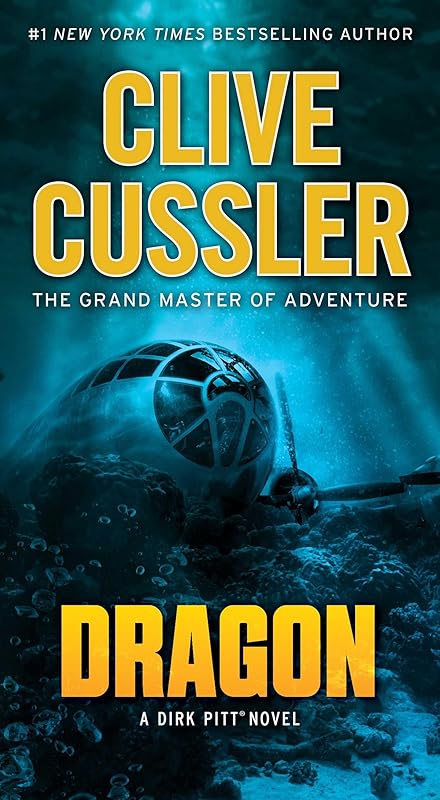 Dragon (Dirk Pitt Adventures (Paperback)) by Clive Cussler