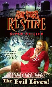 The Evil Lives! (Fear Street Cheerleaders Book 5) by R.L. Stine