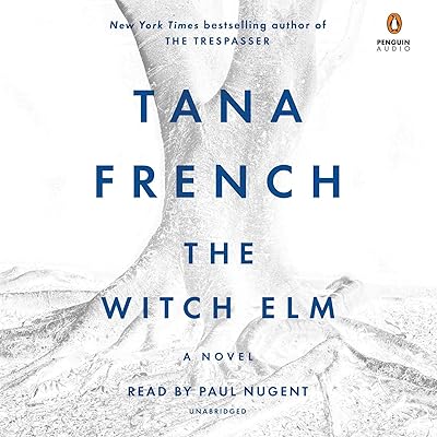 The Witch Elm: A Novel