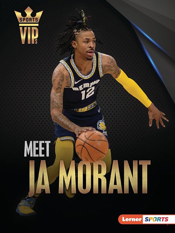 Meet Ja Morant: Memphis Grizzlies Superstar (Sports VIPs (Lerner ™ Sports)) by David Stabler