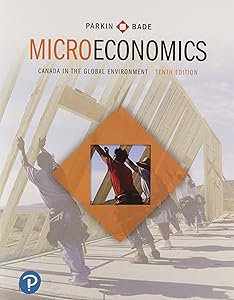 Microeconomics: Canada in the Global Environment