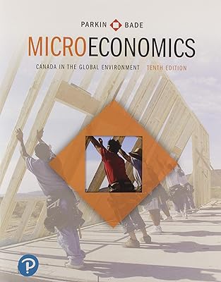 Microeconomics: Canada in the Global Environment