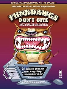 Funkdawgs Don't Bite - Jazz Fusion Unleashed: Tenor Sax by Music Minus One