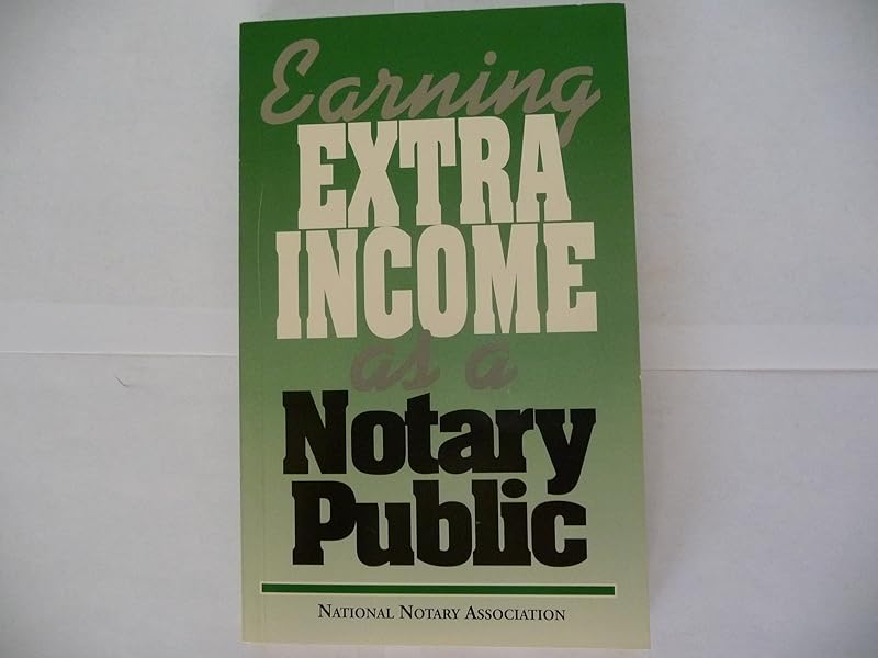 Earning Extra Income As a Notary by unknown author