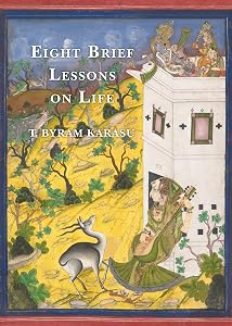 Eight Brief Lessons on Life