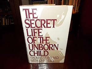 The Secret Life of the Unborn Child