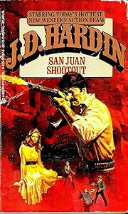 San Juan Shootout (J.d. Hardin)