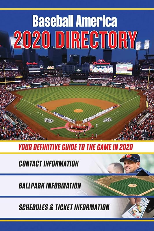 Baseball America 2020 Directory: Who's Who in Baseball, and Where to Find Them by The Editors of Baseball America