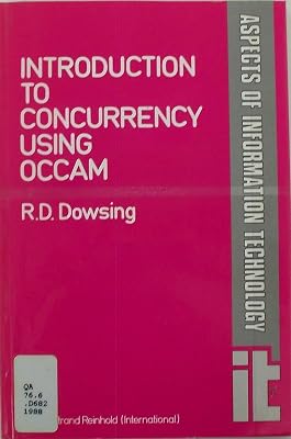 Introduction to Concurrency Using Occam (Aspects of Information Technology)