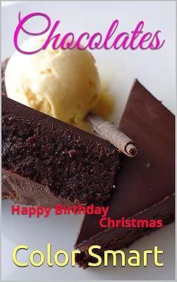 Chocolates: Happy Birthday Christmas (Photo Book Book 84)