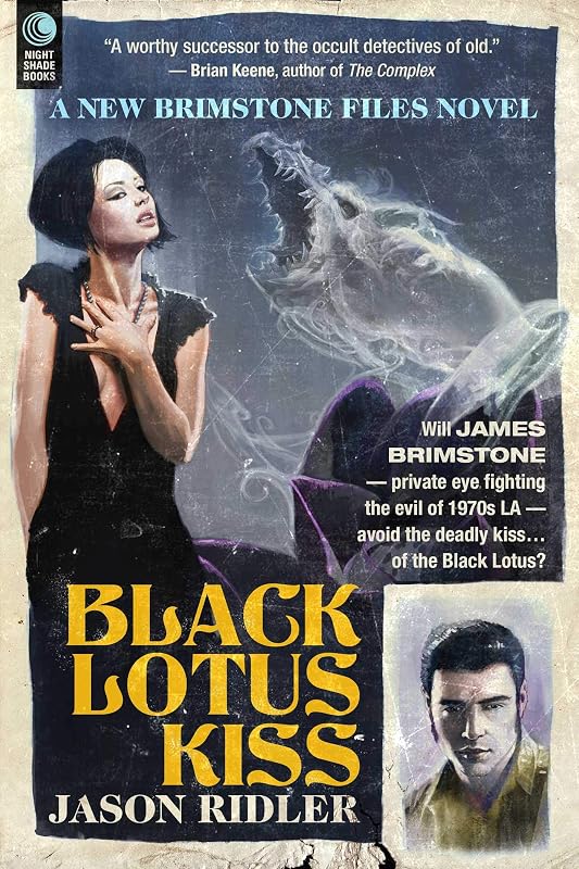 Black Lotus Kiss: A Brimstone Files Novel by Jason Ridler