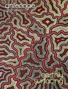 Antennae #60 Earthly Surfacing by Janine Antoni