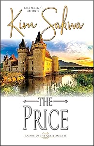 The Price: A Scottish Historical Time Travel Romance (Highland Lairds of the Crest Book 2)